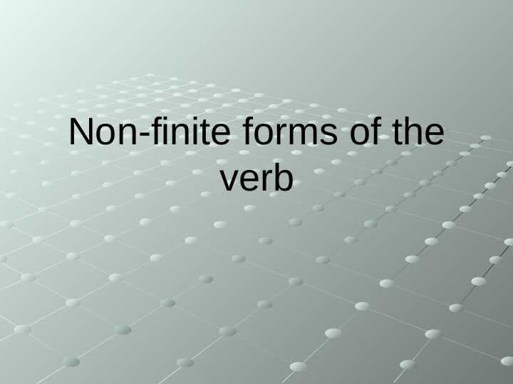 Non-finite forms of the verb