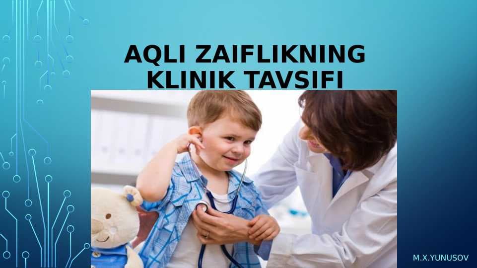 Aqli zaiflikning klinik tavsifi