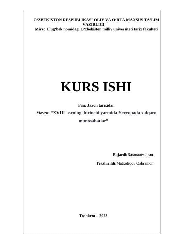 XVIII-asrning  birinchi yarmida Yevropada xalqaro munosabatlar