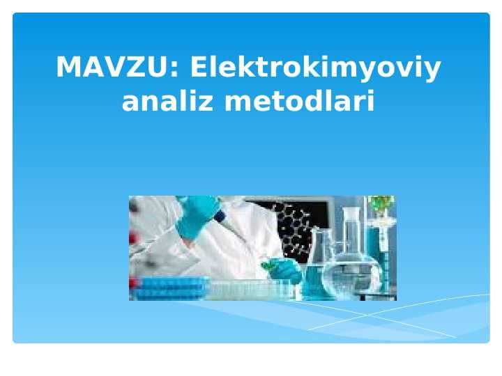 Elektrokimyoviy analiz metodlari