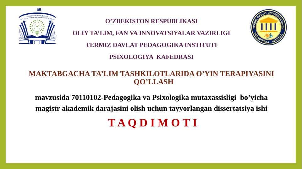 MAKTABGACHA TA'LIM TASHKILOTLARIDA O'YIN TERAPIYASINI QO'LLASH