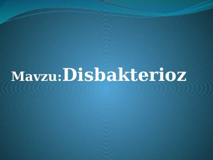 Disbakterioz ppt