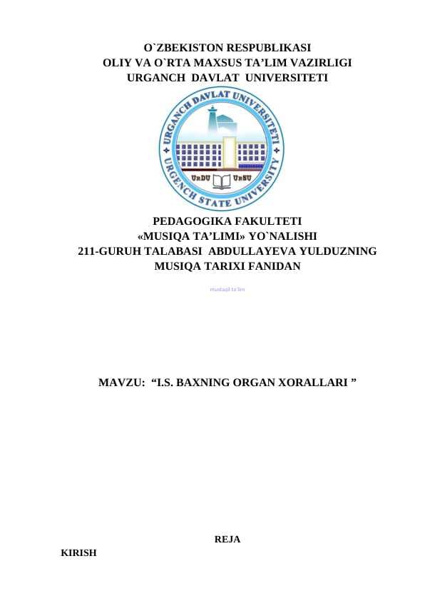 I.S. BAXNING ORGAN XORALLARI