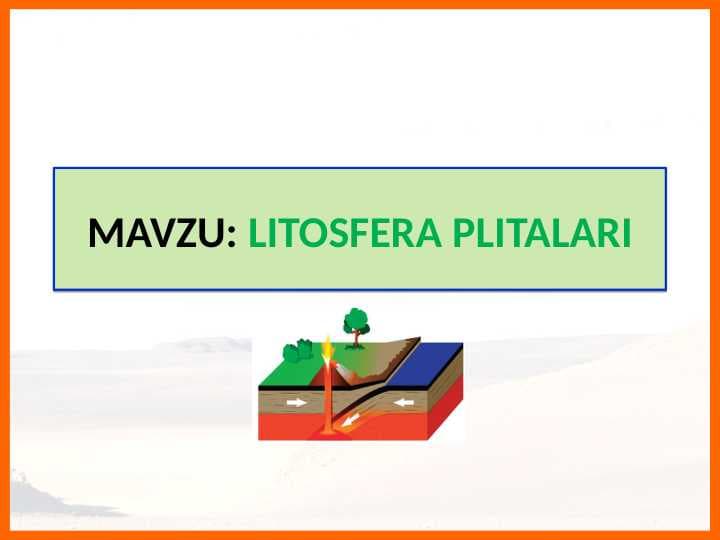 LITOSFERA PLITALARI Tabiiy fan
