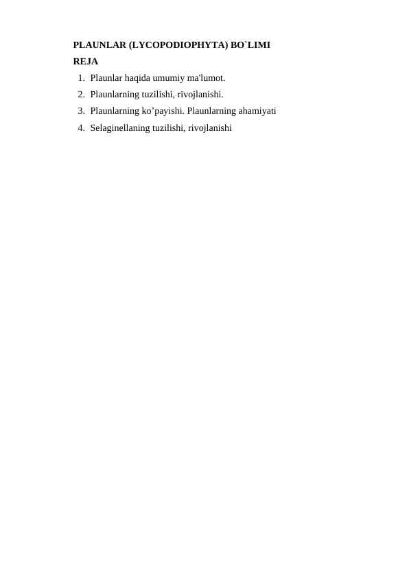 PLAUNLAR (LYCOPODIOPHYTA) BO`LIMI