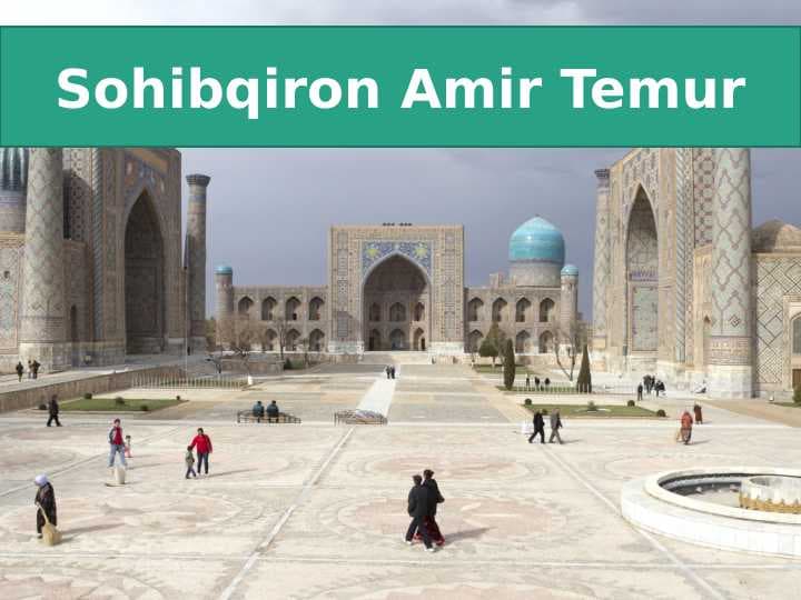 Sohibqiron Amir Temur