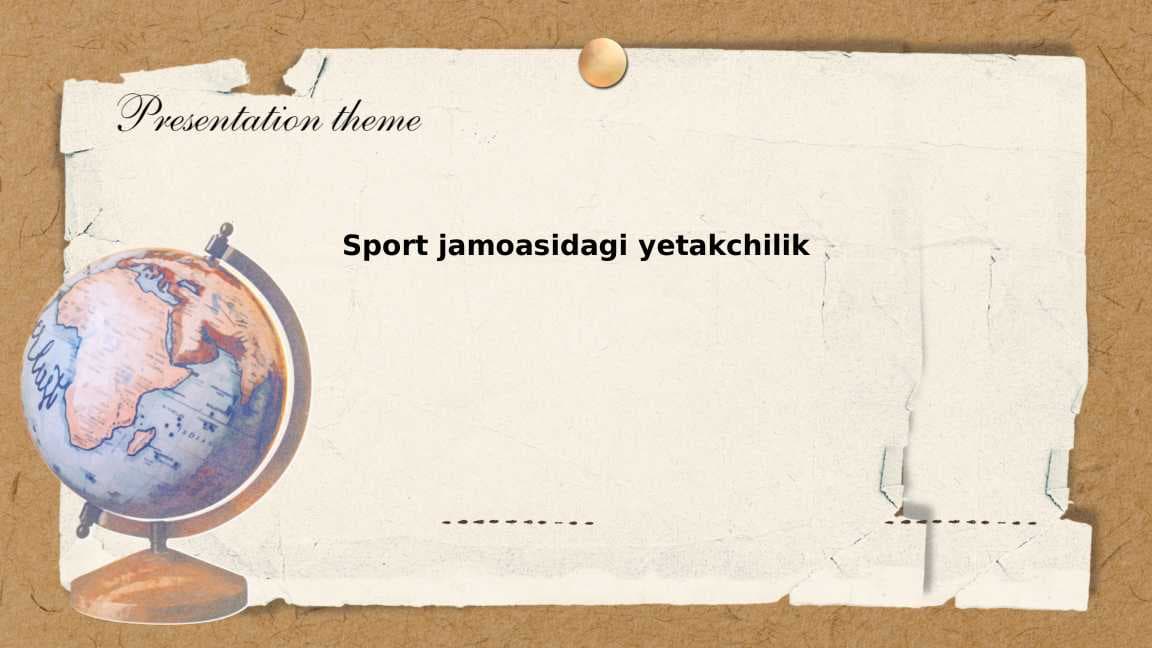 Sport jamoasidagi yetakchilik