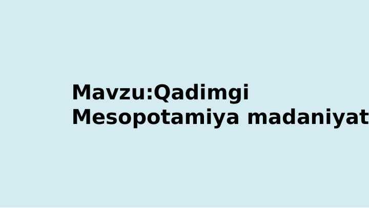 Qadimgi Mesopotamiya madaniyati
