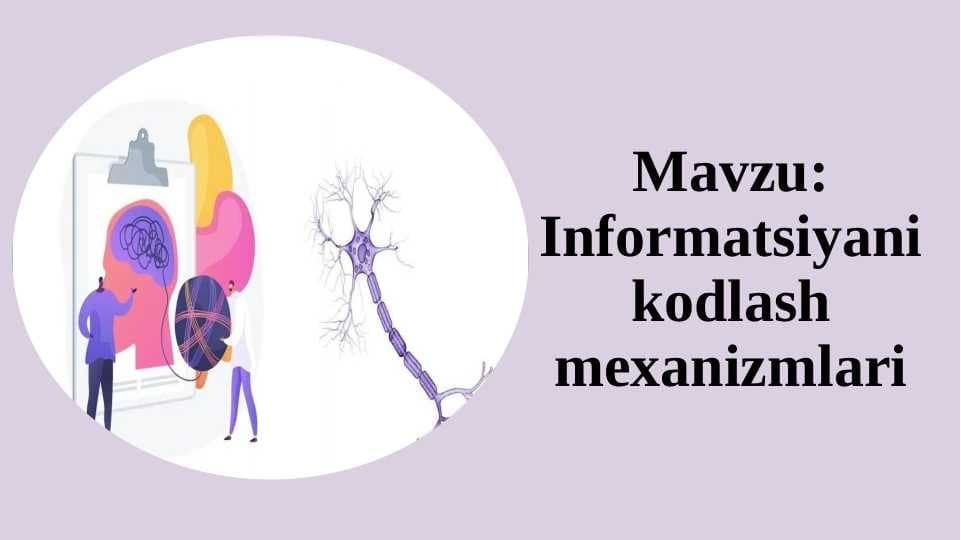Informatsiyani kodlash mexanizmlari