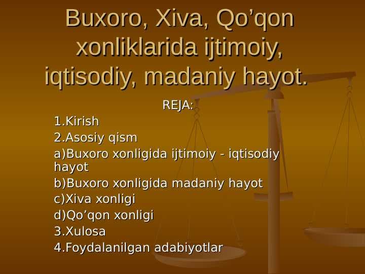 Buxoro, Xiva, Qo’qon xonliklarida ijtimoiy, iqtisodiy, madaniy hayot