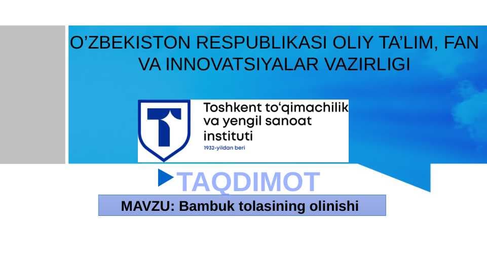 Bambuk tolasining olinishi