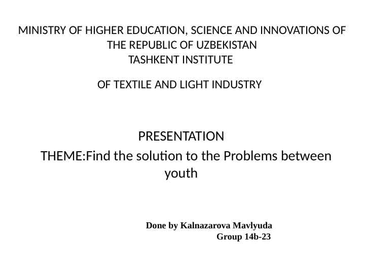 Find the solution to the Problems between youth