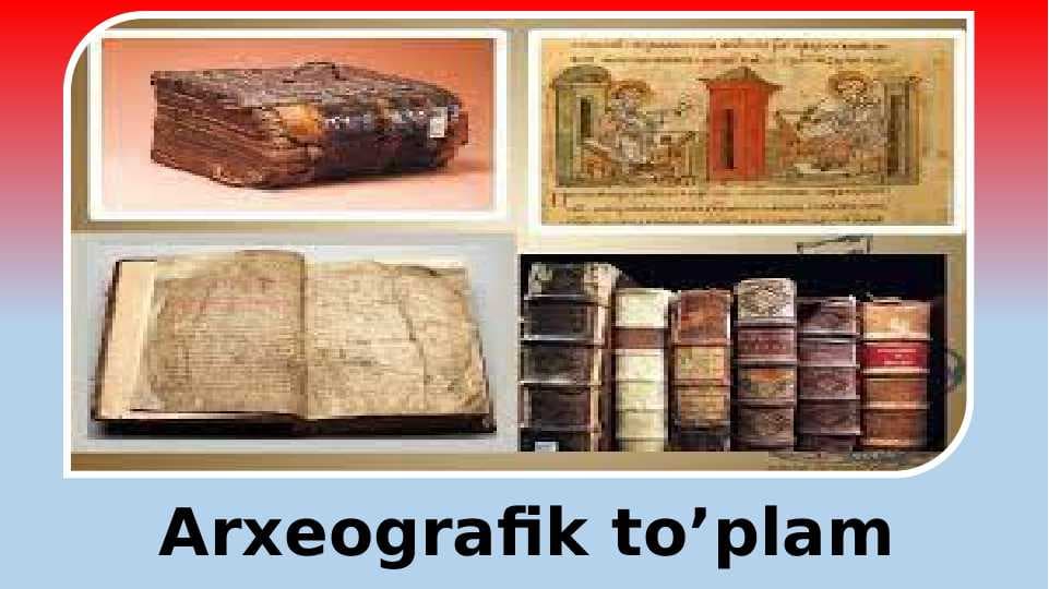 Arxeografik to’plam
