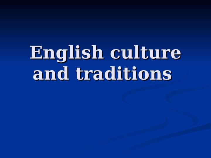 English culture and traditions