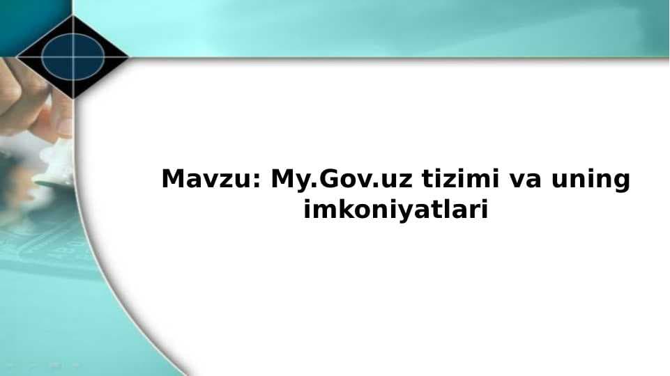 My.Gov.uz tizimi va uning imkoniyatlari