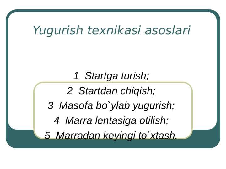 Yugurish texnikasi asoslari