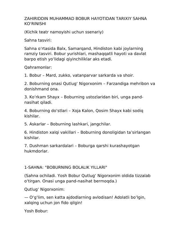 ZAHIRIDDIN MUHAMMAD BOBUR HAYOTIDAN TARIXIY SAHNA KO‘RINISHI (Kichik teatr namoyishi uchun ssenariy)