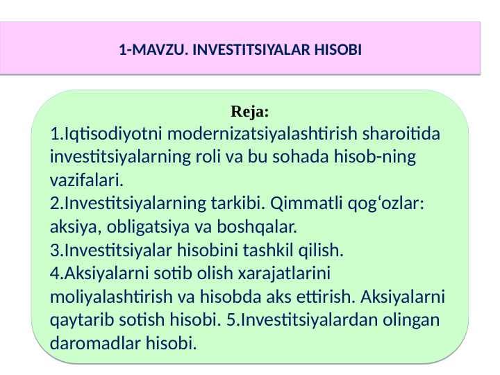 INVESTITSIYALAR HISOBI