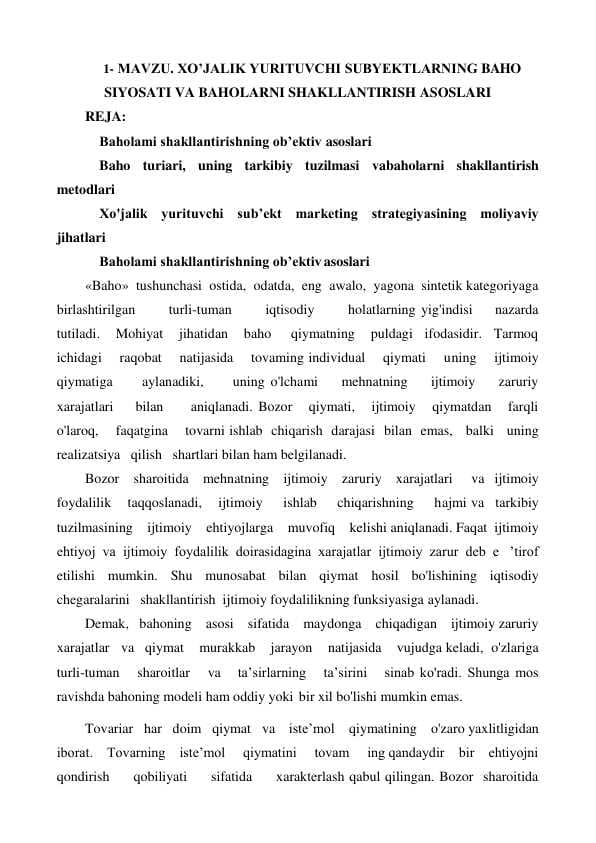 XOʼJALIK YURITUVCHI SUBYEKTLARNING BAHO SIYOSATI VA BAHOLARNI SHAKLLANTIRISH ASOSLARI