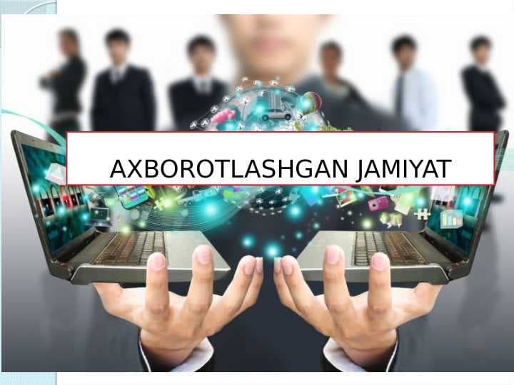 AXBOROTLASHGAN JAMIYAT
