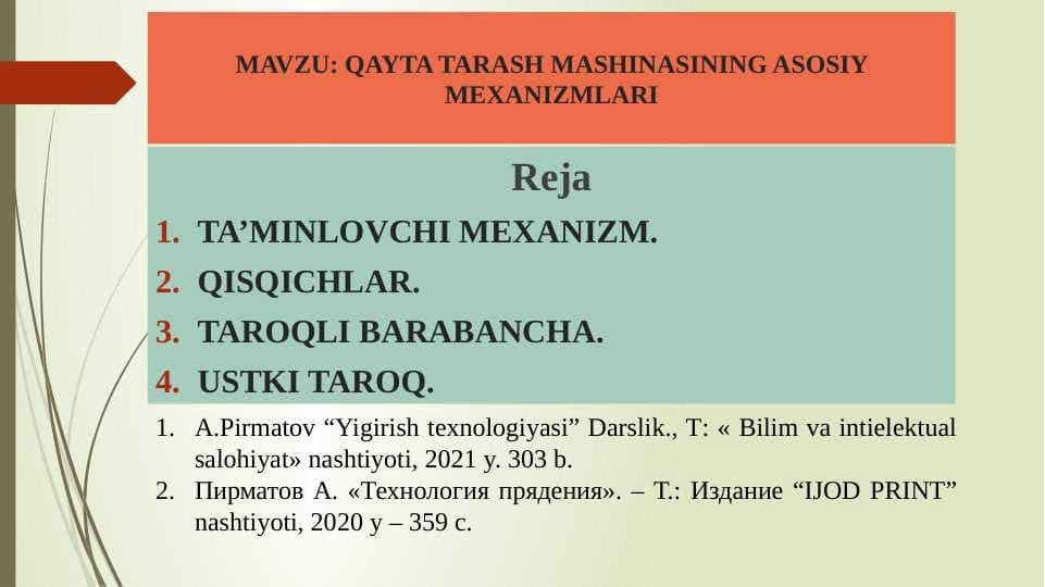 Qayta tarash mashinasining asosiy mexanizmlari