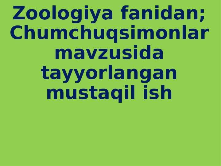 zooloiya; chumchuqsimonlar pptx