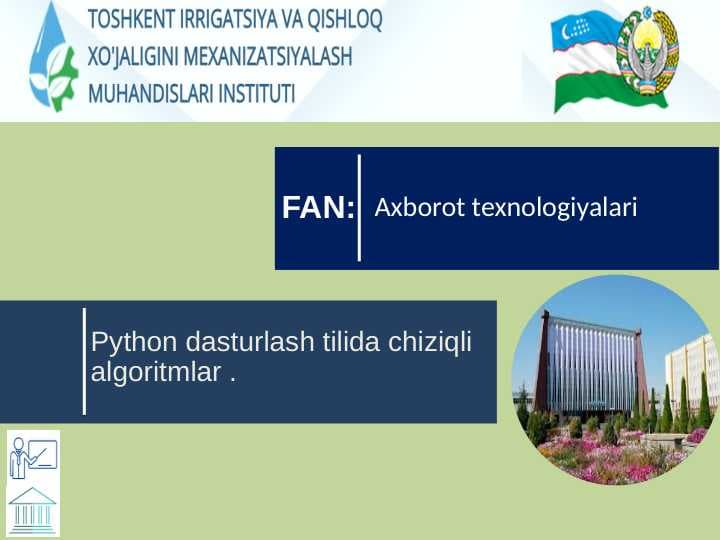 Python dasturlash tilida chiziqli algoritmlar