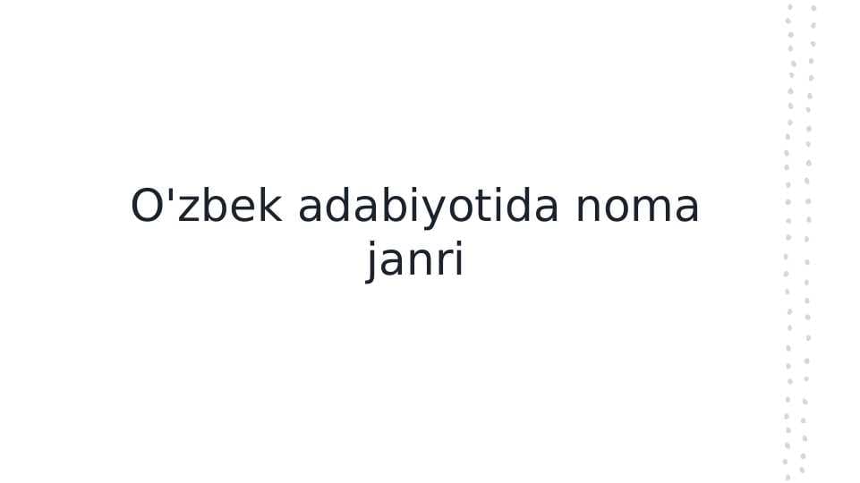 O'zbek adabiyotida noma janri