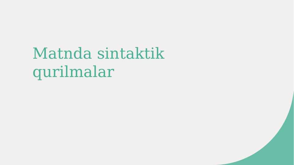 Matnda sintaktik qurilmalar