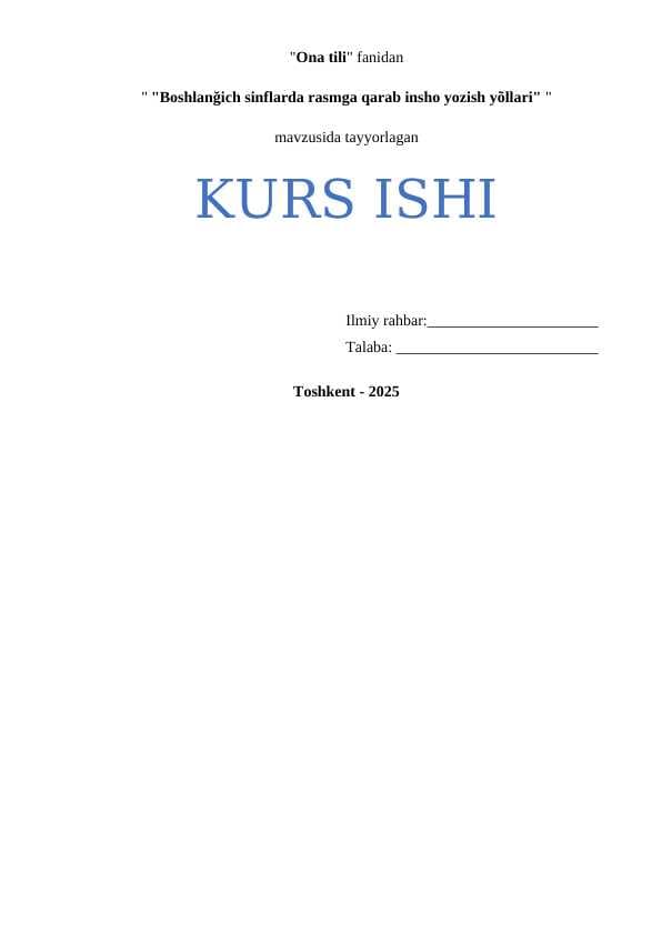 Boshlanğich sinflarda rasmga qarab insho yozish yõllari