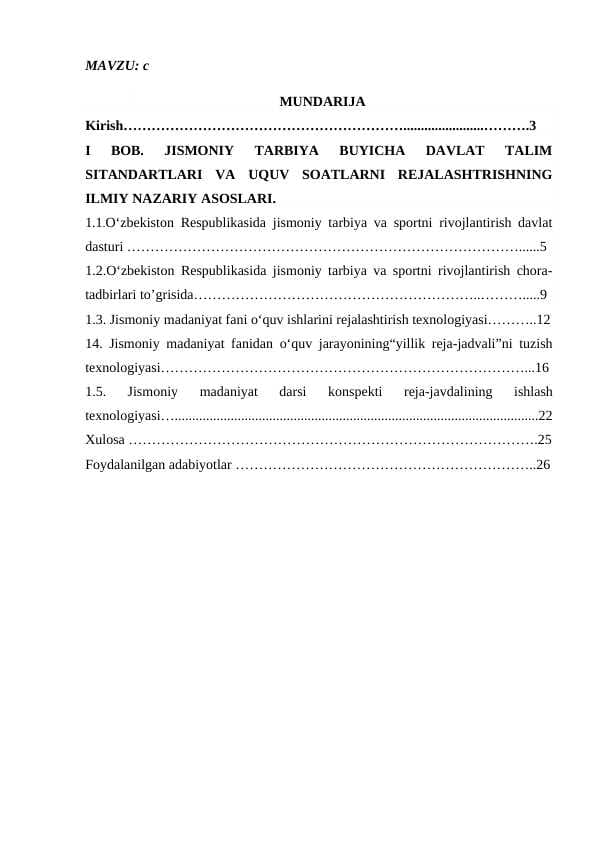 Jismoniy tarbiya bo’yicha davlat talim standartlari va o’quv soatlar