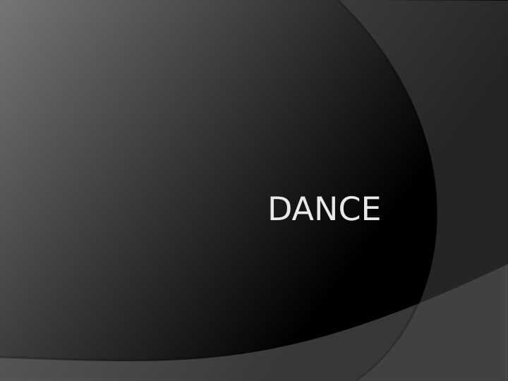 Dance