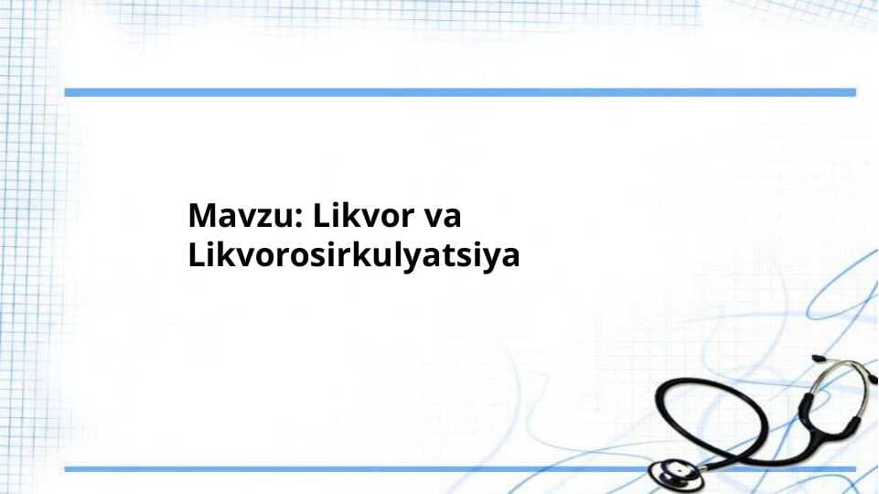 Likvor va Likvorosirkulyatsiya