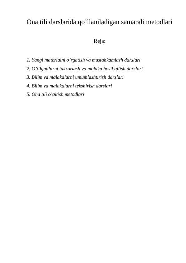 Ona tili darslarida qo’llaniladigan samarali metodlari