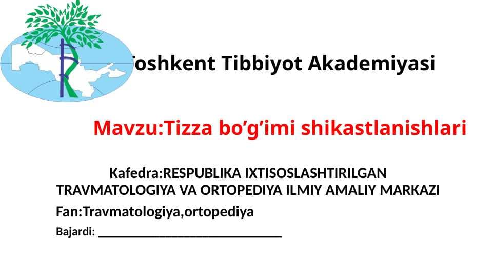 Tizza bo’g’imi shikastlanishlari