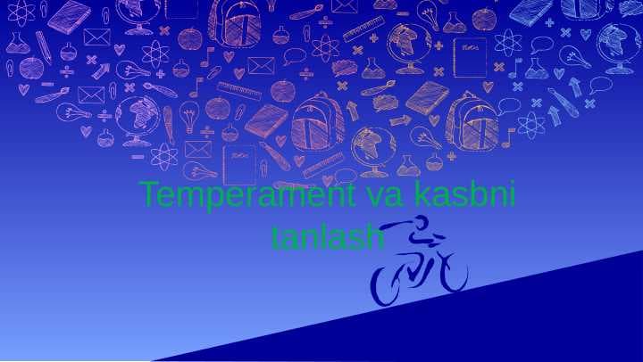 Temperament va kasbni tanlash