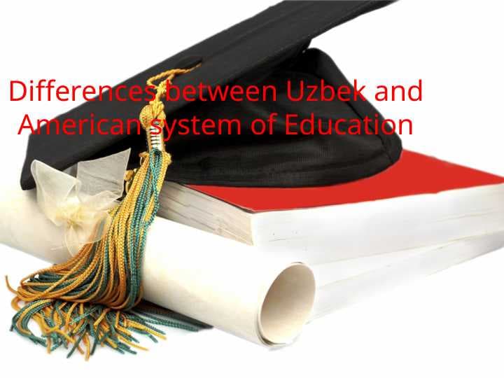Education Uzbek and American
