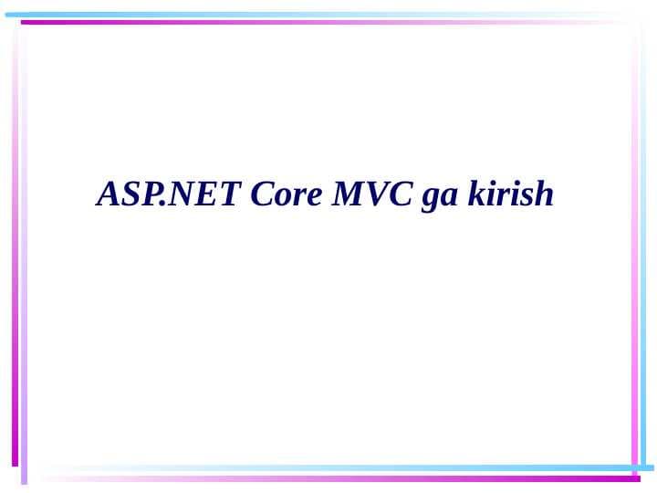 ASP.NET Core MVC ga kirish