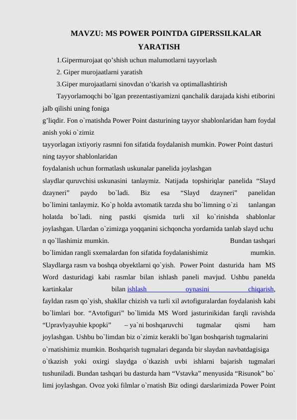 MS POWER POINTDA GIPERSSILKALAR YARATISH