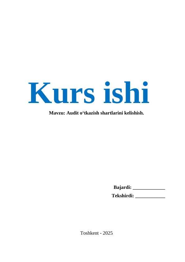 Audit o‘tkazish shartlarini kelishish