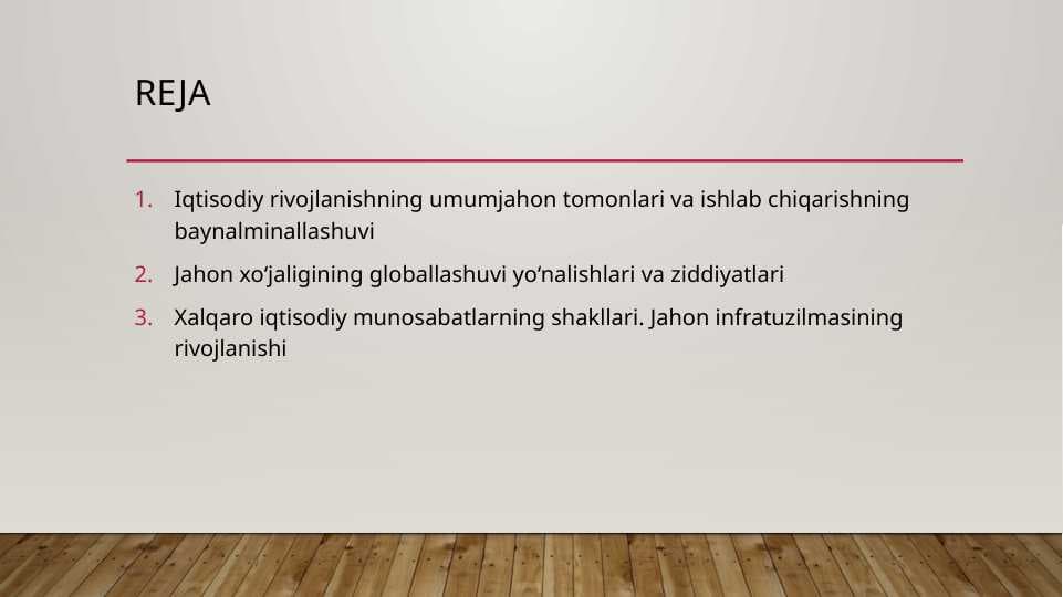 JAHON XO‘JALIGI VA UNING EVOLYUSIYASI
