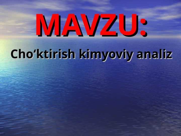 Cho'ktirish kimyo analiz