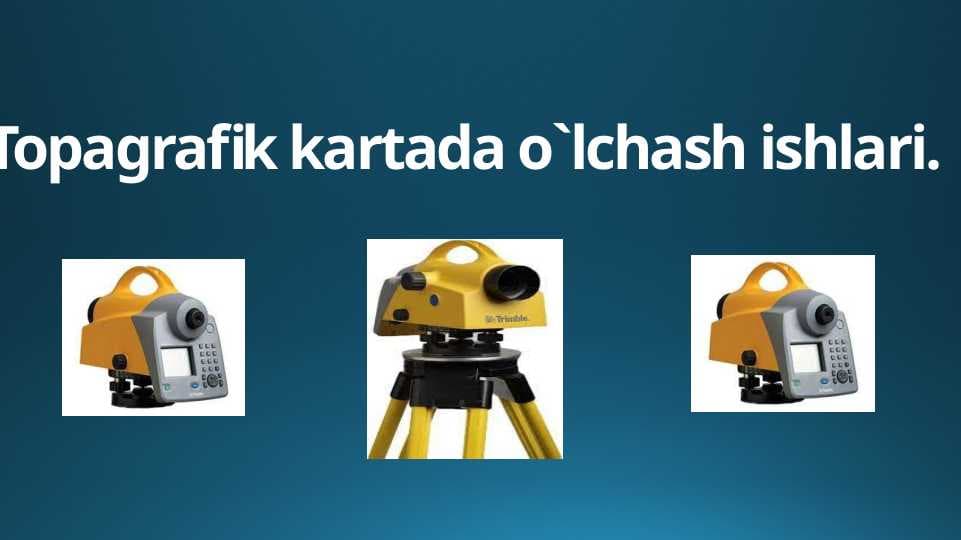 (2-mavzu)Topagrafik kartada o`lchash ishlari.