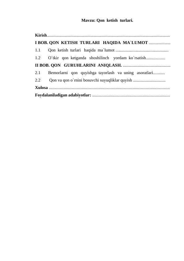 Qon  ketish  turlari.