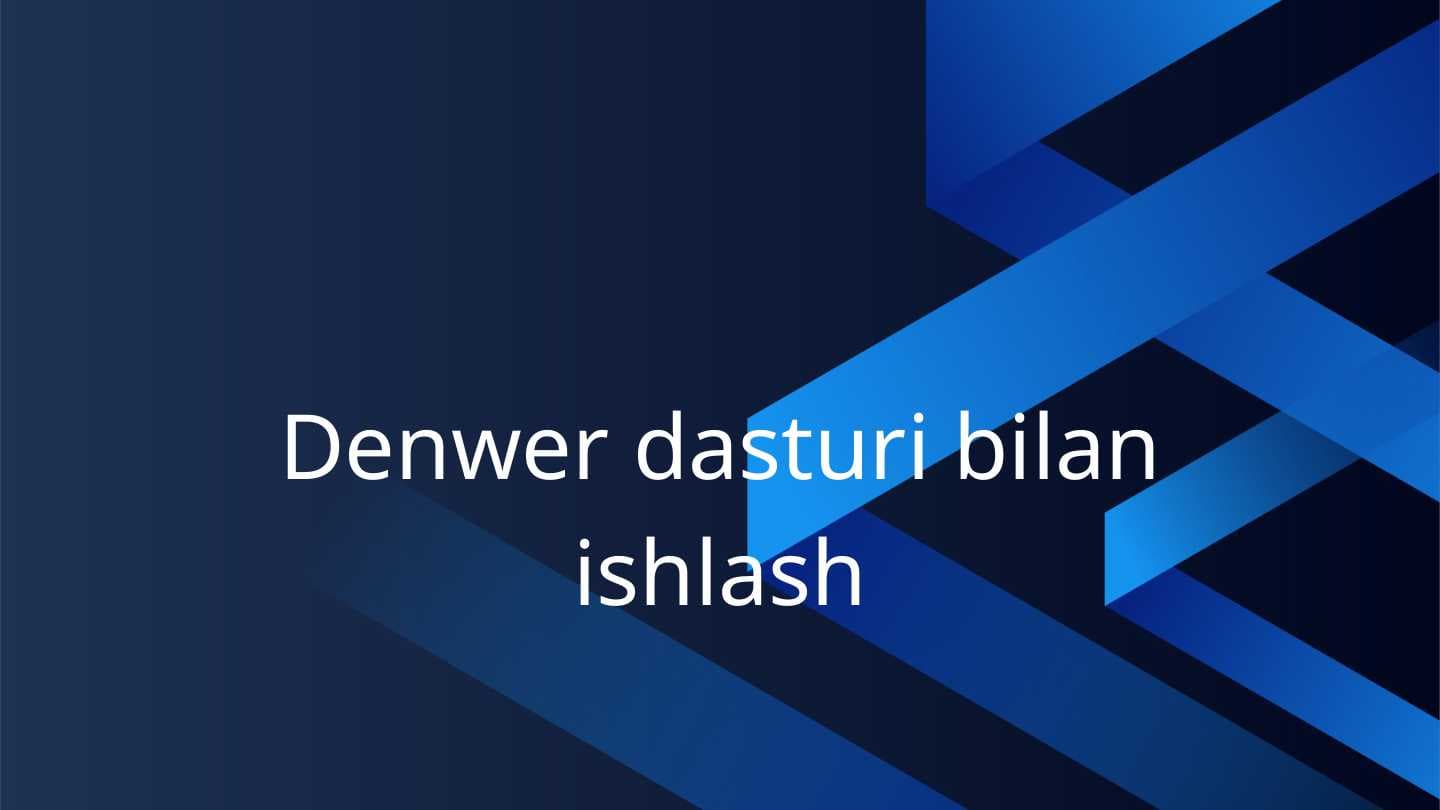 Denwer dasturi bilan ishlash