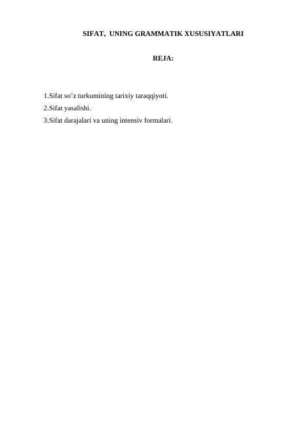 SIFAT,  UNING GRAMMATIK XUSUSIYATLARI