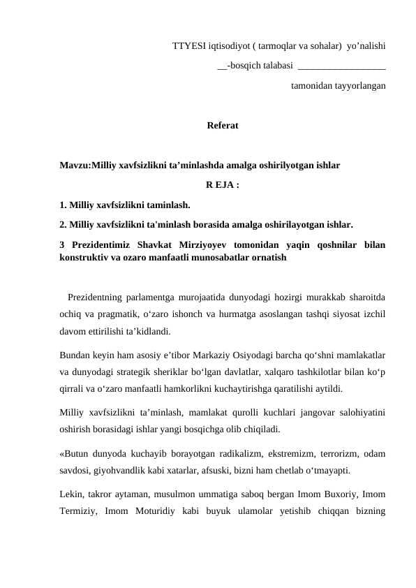Milliy xavfsizlikni ta’minlashda amalga oshirilyotgan ishlar