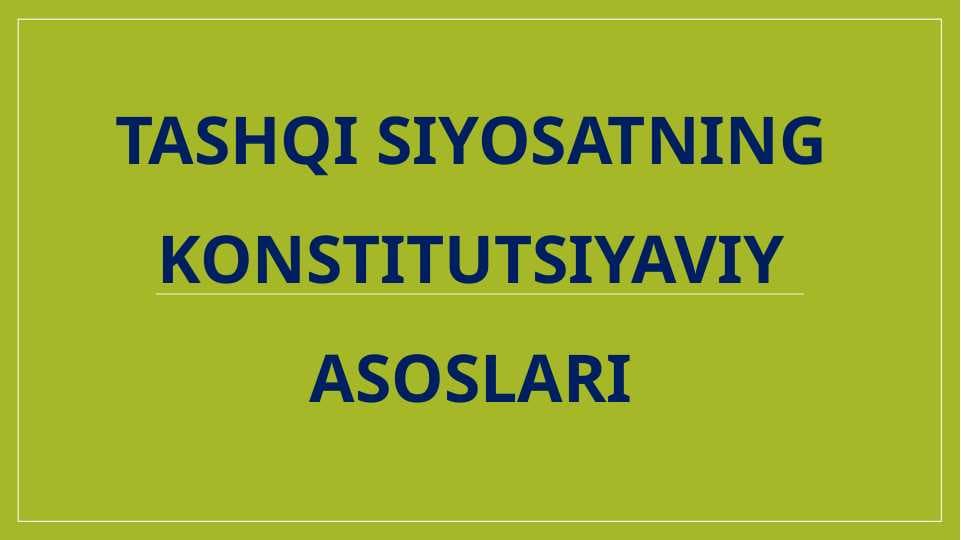 tashqi siyosat