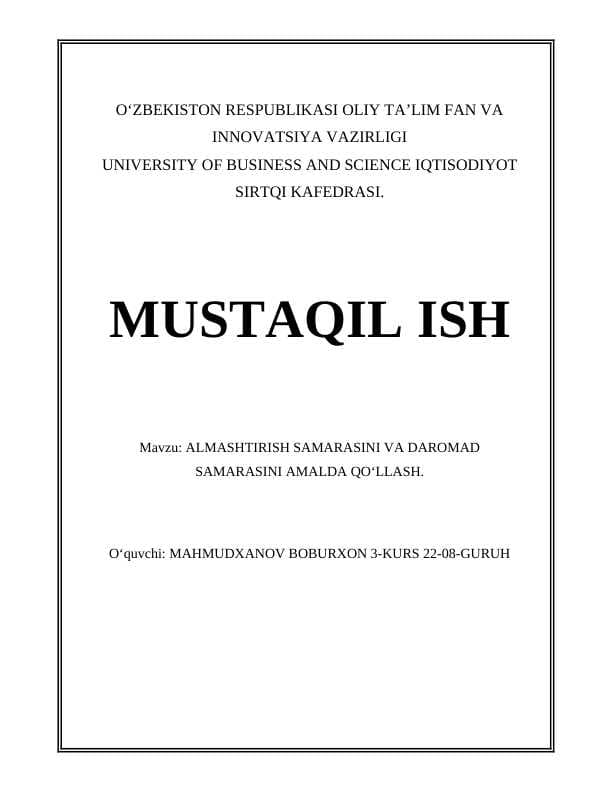 ALMASHTIRISH SAMARASINI VA DAROMAD SAMARASINI AMALDA QOʻLLASH