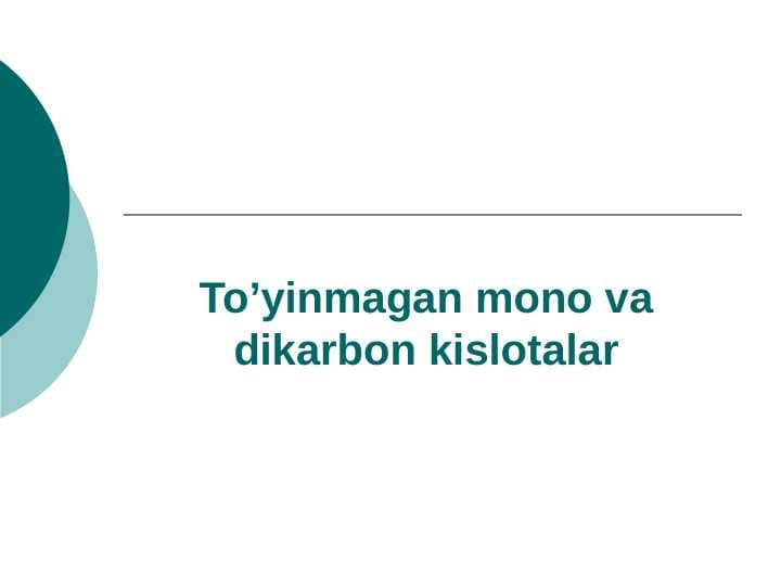 To’yinmagan mono va dikarbon kislotalar
